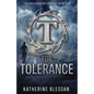 T for Tolerance - Paperback