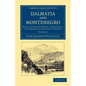 Dalmatia and Montenegro - Volume 2 - Paperback