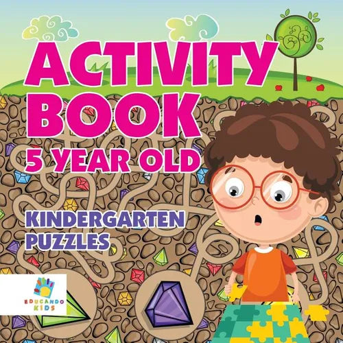 Activity Book 5 Year Old Kindergarten Puzzles - Paperback