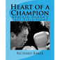 Heart of a Champion: Roberto Duran's Last Title Fight - Paperback