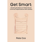 Get Smart: Building Bulletproof Web3 Smart Contract Applications with Solidity - Paperback