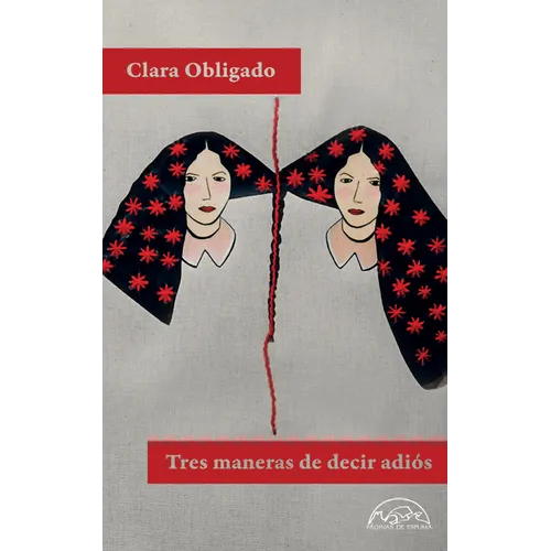 Tres Maneras de Decir Adiós - Paperback