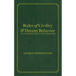 Rules of Civility & Decent Behavior In Company and Conversation - Paperback