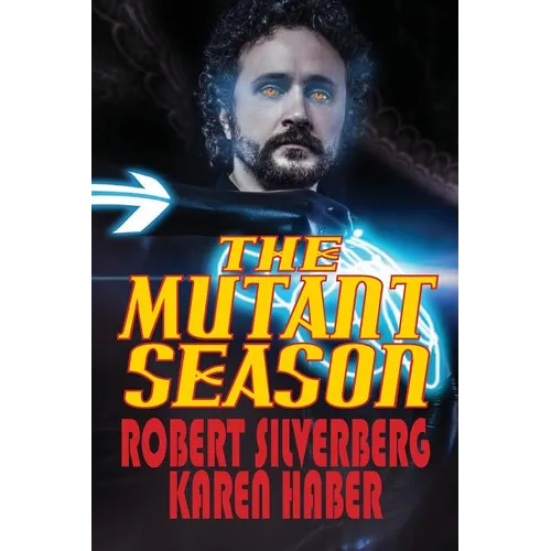 The Mutant Season - Paperback