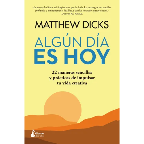 Algun Dia Es Hoy - Paperback