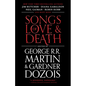 Songs of Love and Death: All-Original Tales of Star-Crossed Love - Paperback