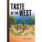 Taste of the West - Paperback