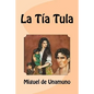 La Tía Tula - Paperback