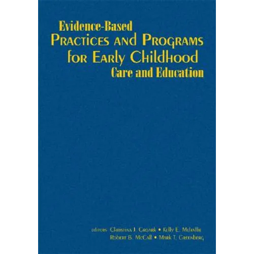 Evidence-Based Practices and Programs for Early Childhood Care and Education - Hardcover