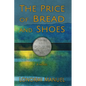The Price of Bread and Shoes - Paperback