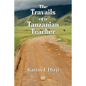 Travails of a Tanzanian Teacher - Paperback