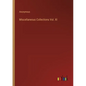 Miscellaneous Collections Vol. XI - Paperback