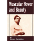Muscular Power and Beauty - Paperback