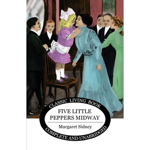 Five Little Peppers Midway - Paperback