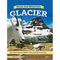 Discover Great National Parks: Glacier: Kids' Guide to History, Wildlife, Trails, and Park Preservation - Hardcover