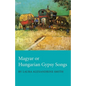 Magyar or Hungarian Gypsy Songs - Paperback