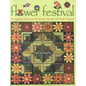 Flower Festival: 50 Appliqué Blocks to Grow Your Garden - 9 Quilt Projects - Paperback