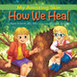 How We Heal - Paperback