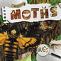 Moths - Library Binding