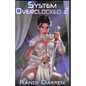 System Overclocked 2 - Paperback