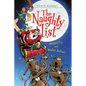 The Naughty List: A Christmas Holiday Book for Kids - Paperback