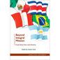 Beyond Integral Mission: Fresh Voices from Latin America - Paperback