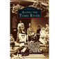 Along the Toms River - Hardcover