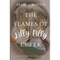 The Flames of Lilly Pilly Creek: Cozy ghost mystery amateur sleuth - Paperback