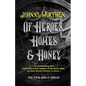 Of Heroes, Homes and Honey: Coronam Book III - Paperback