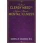 What Clergy Need To Know About: Mental Illness - Paperback