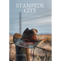 Stampede City - Hardcover