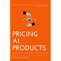 Pricing AI Products - Paperback
