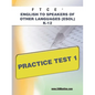 FTCE English to Speakers of Other Languages (Esol) K-12 Practice Test 1 - Paperback