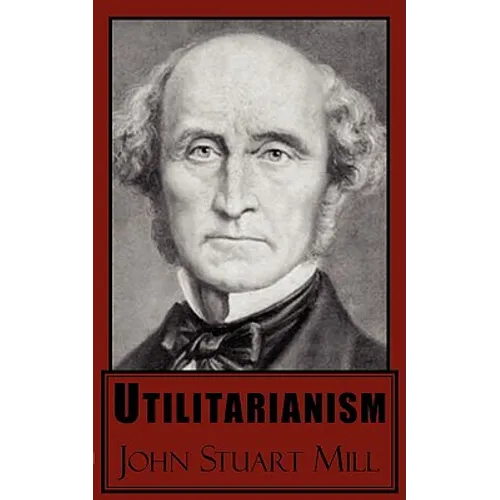 Utilitarianism - Paperback