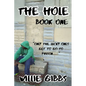 The Hole: Book One - Paperback