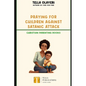 Praying For Children against Satanic Attack - Paperback
