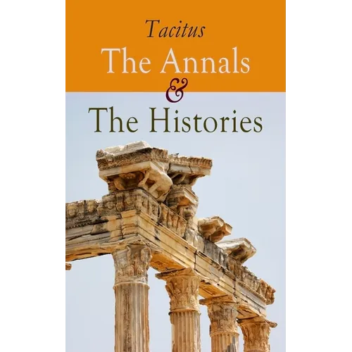 The Annals & The Histories - Paperback