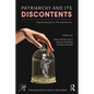 Patriarchy and Its Discontents: Psychoanalytic Perspectives - Paperback
