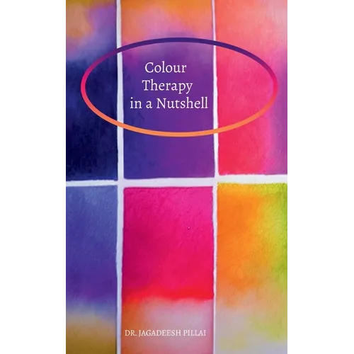 Color Therapy in a Nutshell - Paperback