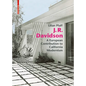 J. R. Davidson: A European Contribution to California Modernism - Hardcover
