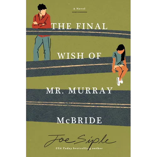 The Final Wish of Mr. Murray McBride - Paperback