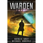Warden: The Vigilante Chronicles Book 3 - Paperback