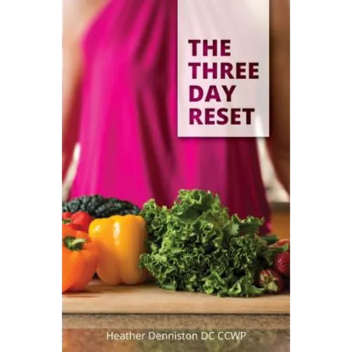 The Three Day Reset - Paperback