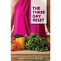 The Three Day Reset - Paperback
