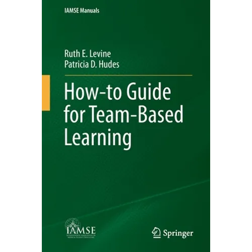 How-To Guide for Team-Based Learning - Paperback