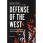 Defense of the West: Transatlantic security from Truman to Trump, Second edition - Paperback