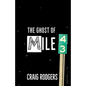 The Ghost of Mile 43 - Paperback