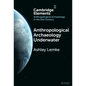 Anthropological Archaeology Underwater - Hardcover