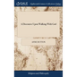 A Discourse Upon Walking With God: In a Letter to a Friend. Together With Some Hints Upon Joseph's Blessing, Deut. 33.13, &c. As Also a Brief Account - Hardcover
