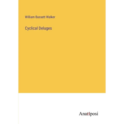 Cyclical Deluges - Paperback